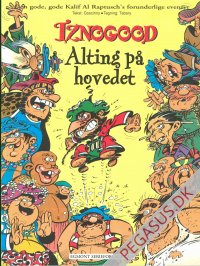 Iznogood 6: Alting p&aring; ho'det