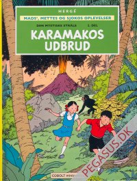 Mads', Mettes og Sjokos oplevelser. Minicomics 4: Den mystiske str&aring;le 2. del. Karamakos udbrud