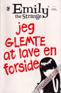 Emily the Strange (2008) 2 Glemt nummer: Jeg glemte at lave en forside.