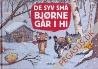 Syv sm&aring; bj&oslash;rne, De: De syv sm&aring; bj&oslash;rne g&aring;r i hi
