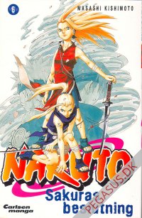 Naruto 6: Sakuras beslutning