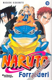 Naruto 13: Forr&aelig;deri