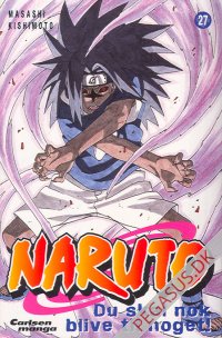 Naruto 27: Du skal nok blive til noget!