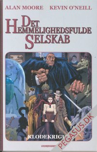 Hemmelighedsfulde selskab, Det 2: Klodekrigen