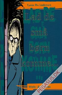 Lad de sm&aring; b&oslash;rn komme...