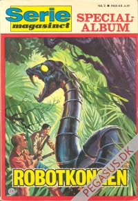 Seriemagasinet specialalbum 2: Robotkongen