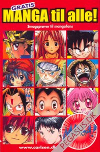 Gratis manga til alle! Smagspr&oslash;ver til mangafans 2006