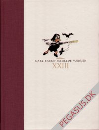 Carl Barks' samlede v&aelig;rker Volume XXIII: 1961-1962
