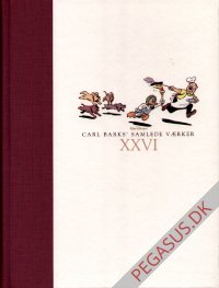 Carl Barks' samlede v&aelig;rker Volume XXVI: 1964-1965