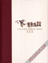 Carl Barks' samlede v&aelig;rker Volume XXX: 1972-2000