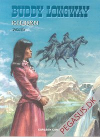 Buddy Longway 20: Kilden