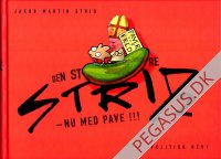Store Strid, Den 2: - nu med pave!!!