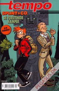 Tempo (2008) 3: Splint & Co. De forstenede k&aelig;mper