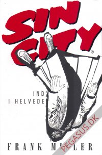 Sin City (7): Ind i helvede