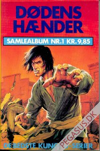 Kung Fu 1: D&oslash;dens h&aelig;nder, samlealbum