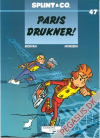 Splint & Co. (2004) 47: Paris drukner