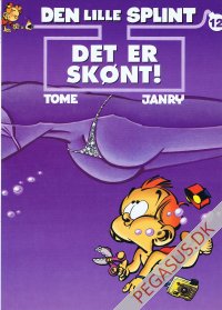 Lille Splint, Den 12: Det er sk&oslash;nt!