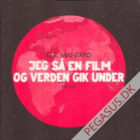 676 19: Jeg s&aring; en film og verden gik under