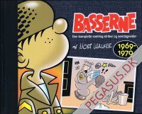 Basserne. Den komplette samling striber og s&oslash;ndaggsider (10): 1969-1970