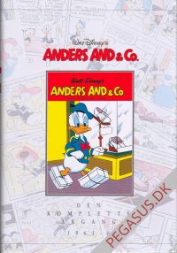 Anders And & Co. Den komplette &aring;rgang: 1963-6