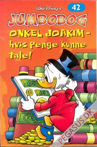 Jumbobog 42: Onkel Joakim - hvis penge kunne tale!