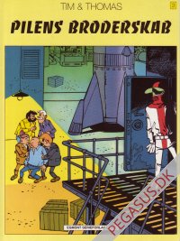 Tim & Thomas (2000) 3: Pilens broderskab