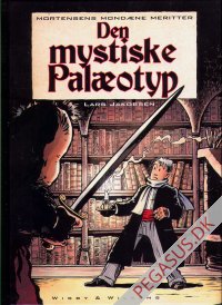 Mortensens mond&aelig;ne meritter 3: Den mystiske pal&aelig;otyp
