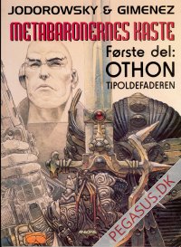Metabaronernes kaste 1: Othon - Tipoldefaderen