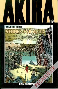 Akira 19: Venner for altid