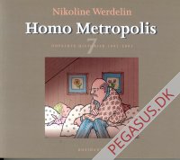 Homo metropolis 7: Udvalgte historier 2002-03
