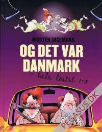 Og det var Danmark...De bedste striber fra Morten Ingemann 1-5: - hele lortet
