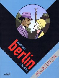 Berlin: En by af bly
