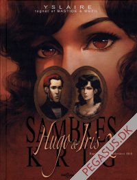 Sambres krig 2: Hugo og Iris Kapitel 2 Efter&aring;ret 1830
