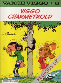 Vakse Viggo 6: Viggo charmetrold