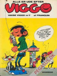 Vakse Viggo 7: Alle er ude efter Viggo