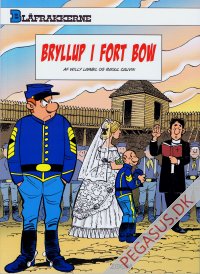 Blåfrakkerne (25): Bryllup i Fort Bow