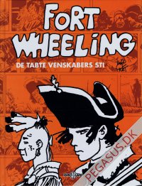 Fort Wheeling de tabte venskabers sti