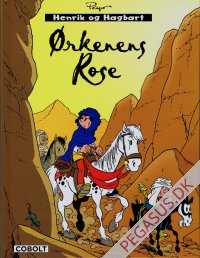 Henrik og Hagbart (17): &Oslash;rkenens rose