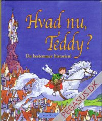 Hvad nu, Teddy? Du bestemmer historien!