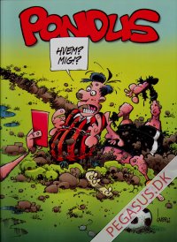 Pondus (1): Hvem? Mig!?