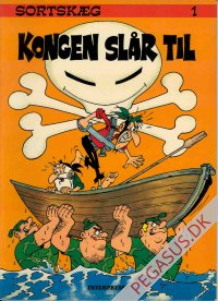 Sortskæg 1 (gul ryg): Kongen slår til