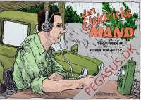 Elektriske mand, Den