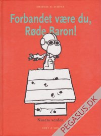 Forbandet v&aelig;re du R&oslash;de Baron 