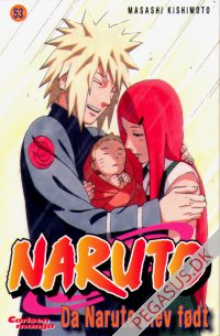 Naruto 53: Da Naruto blev f&oslash;dt