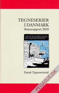 Tegneserier i Danmark: Statusrapport 2010