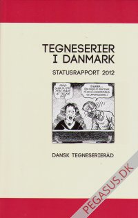 Tegneserier i Danmark: Statusrapport 2012