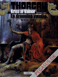 Thorgals verden. Kriss af Valnor 3: Tredje del. En dronning værdig