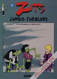 Zits (album): Zombie-for&aelig;ldre