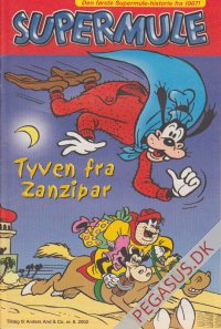 Anders And & Co. 2002 6x: Supermule tyven fra Zanzibar
