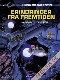 Linda og Valentin - agenter i tid og rum: Erindringer fra fremtiden